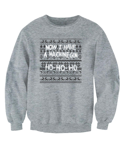 Now I have a Machine Gun Ho Ho Ho Christmas Jumper